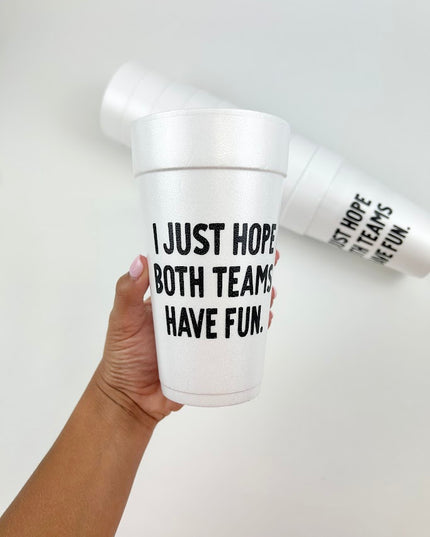 Hope Both Teams Have Fun Foam Party Cup Set Drinkware in at Wrapsody