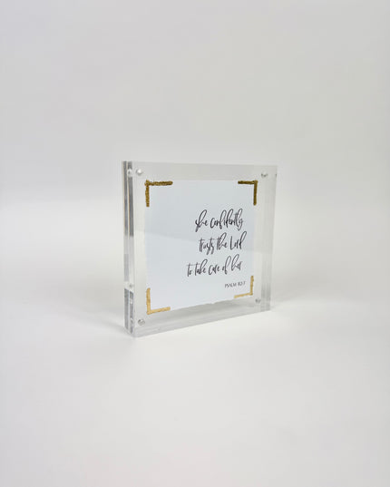 She Confidently Trusts Acrylic Frame