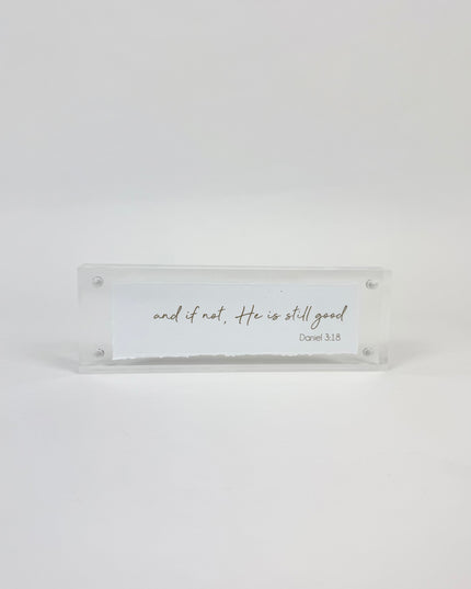 And If Not Acrylic Frame