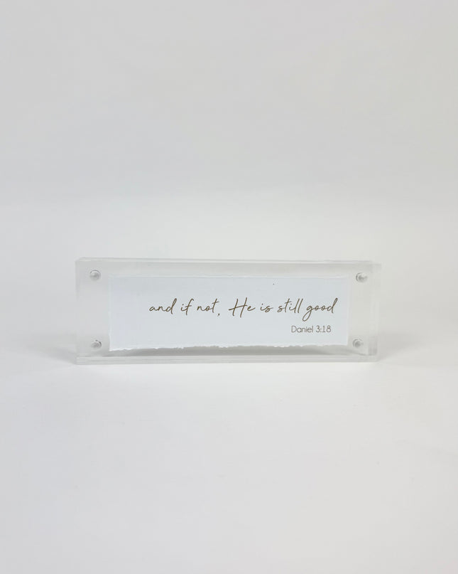 And If Not Acrylic Frame