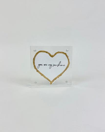 You Are My Sunshine Heart Acrylic Frame