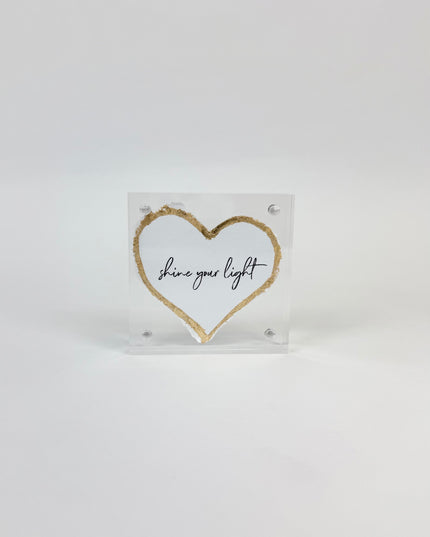 Shine Your Light Heart Acrylic Frame
