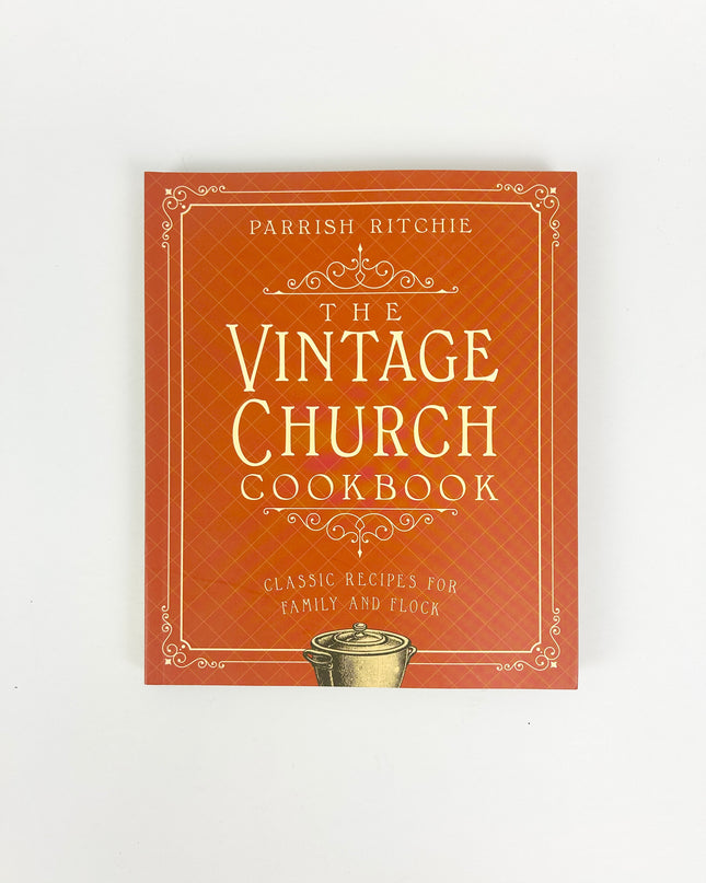 The Vintage Church Cookbook Books in at Wrapsody