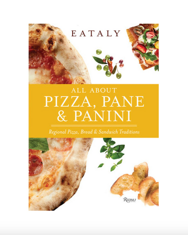 Eataly Pizza Pane Panini Cookbook Cookbook in Default Title at Wrapsody